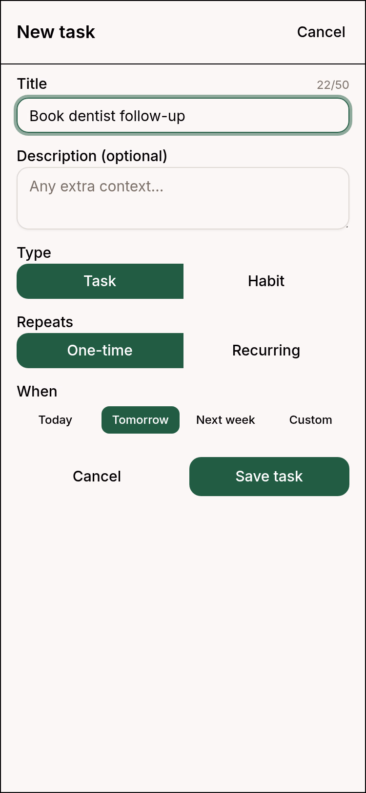 New task drawer mid-entry with the title "Book dentist follow-up" typed, an empty description, Task and One-time selected, and Tomorrow selected in the when row